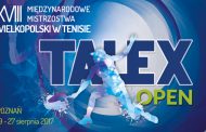 Dziś rozpoczyna się Talex Open 2017